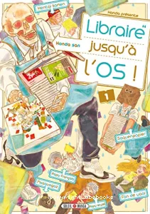 Libraire jusqu'à l'os !