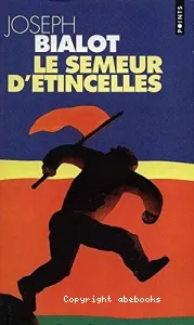 Le Semeur d'étincelles