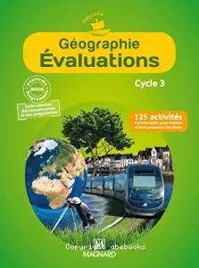 Géographie évaluations cycle 3 Odysséo