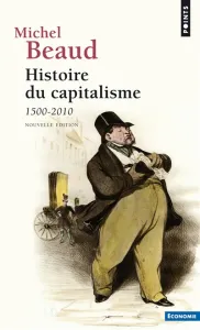 Histoire du capitalisme, de 1500 à 2000