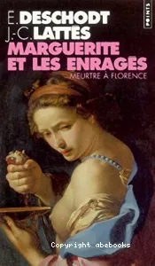 Marguerite et les enragés