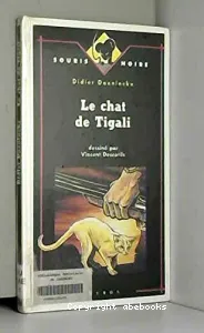 Chat de Tigali (le)