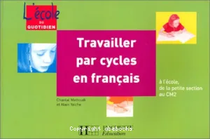 Travailler par cycles en français