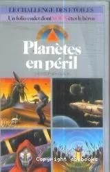 Planètes en péril