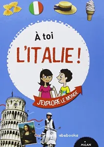 A toi l'Italie !