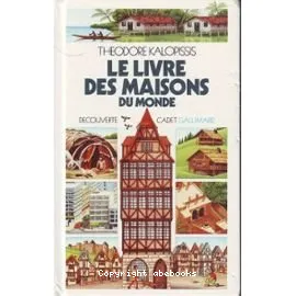 Livre des maisons du monde (le)