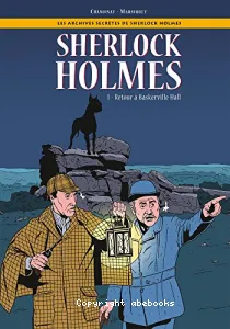 Sherlock Holmes 1- Retour à Baskerville Hall