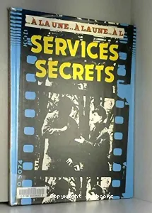 Services secrets