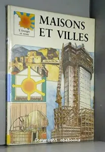 Maisons et villes