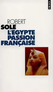 L'Egypte, passion française