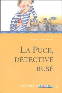 La puce, détective rusé