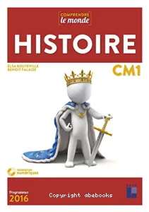 Comprendre le monde histoire CM1 prog 2016