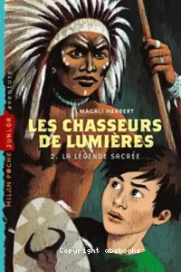 Les chasseurs de lumières