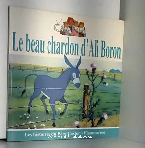 Le beau chardon d'Ali Boron