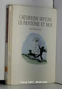 Fantôme et moi (Le)