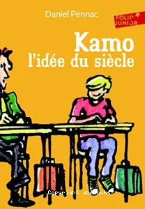 Kamo l'idée du siècle