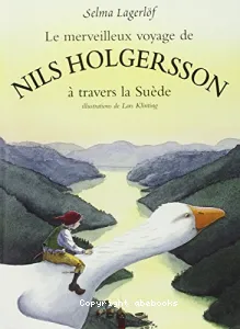 Merveilleux voyage de Nils Holgersson (le)