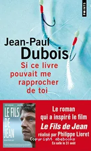 Si ce livre pouvait me rapprocher de toi