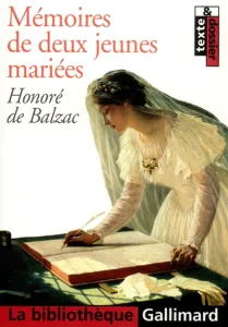 Mémoires de deux jeunes mariées, Balzac