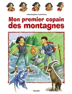 Mon premier copain des montagnes