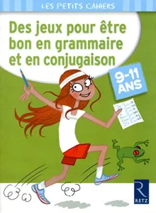 Des jeux pour être bon en grammaire et en conjugaison