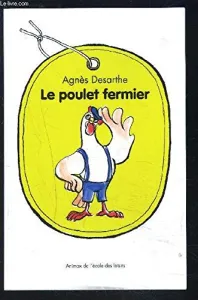 Le poulet fermier