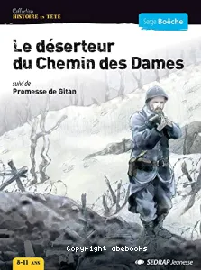 Le déserteur du chemin des Dames