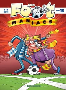 Les foot maniacs 15