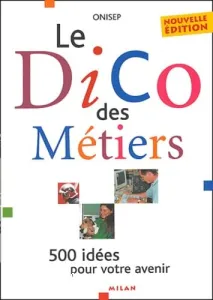 Le Dico des métiers