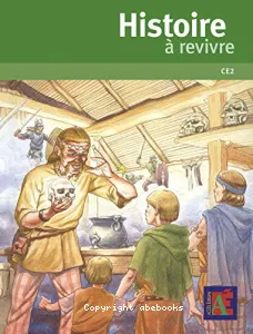 Histoire à revivre CE2