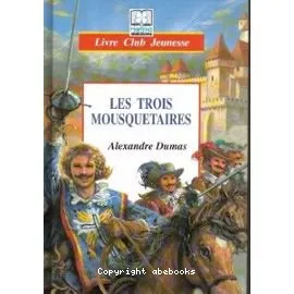 Les Trois Mousquetaires