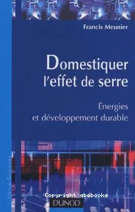 Domestiquer l'effet de serre