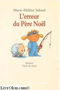 Erreur du père Noêl