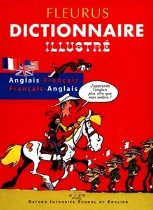 Dictionnaire illustré Anglais-Français et Français-Anglais