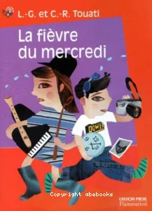 La fièvre du mercredi