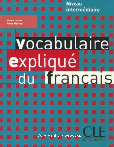 Vocabulaire expliqué du français