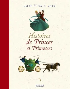 Histoires de princes et princesses