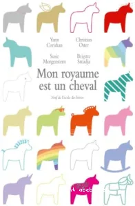 Mon royaume est un cheval