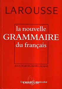 La Nouvelle grammaire du français