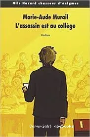 L'assassin est au collège