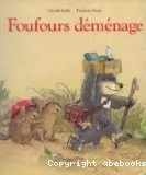 Foufours déménage