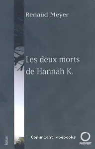 Les Deux morts de Hannah K.