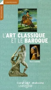 L'Art classique et le baroque