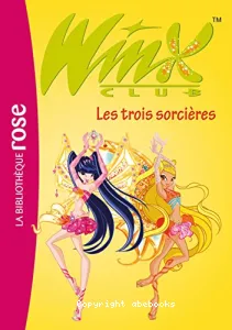 Winx club Les trois sorcières