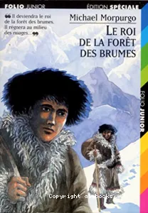 Le roi de la forêt des brumes