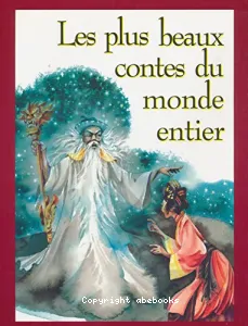 Les plus beaux contes du monde entier