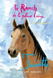 Le ranch de la pleine lune Fauvette