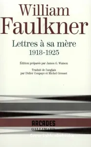 Lettres à sa mère 1918-1925