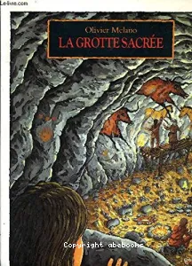 La grotte sacrée