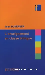 L'Enseignement en classe bilingue